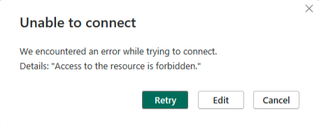 Access to the resource is forbidden error message in Power BI