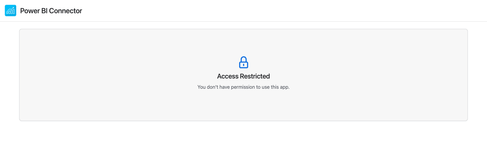 Access denied screen shown to users outside the allowed group