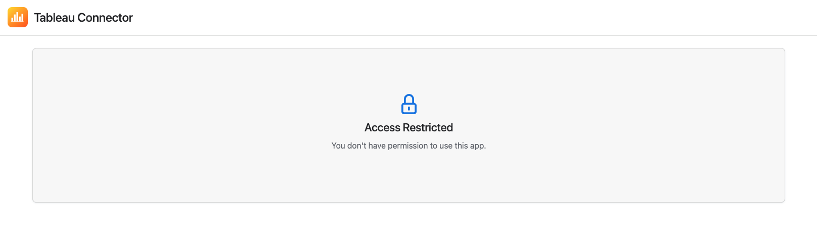 Access denied screen shown to users outside the allowed group