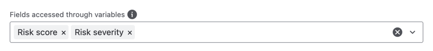 The Fields accessed through variables picker on the behaviour form, with Risk score and Risk severity selected