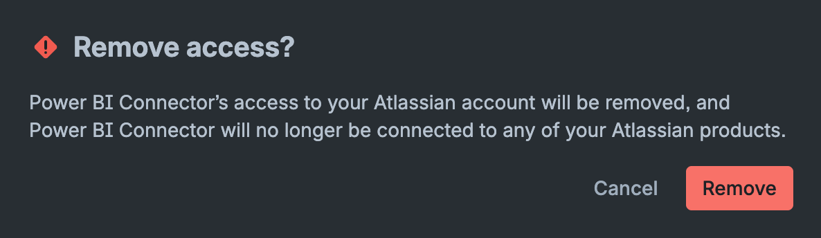 Confirmation dialog for removing Power BI Connector access